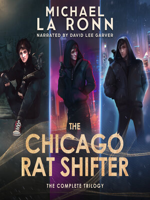 cover image of The Chicago Rat Shifter: The Complete Trilogy